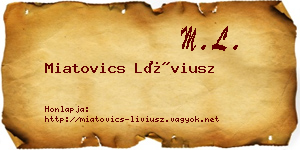 Miatovics Líviusz névjegykártya